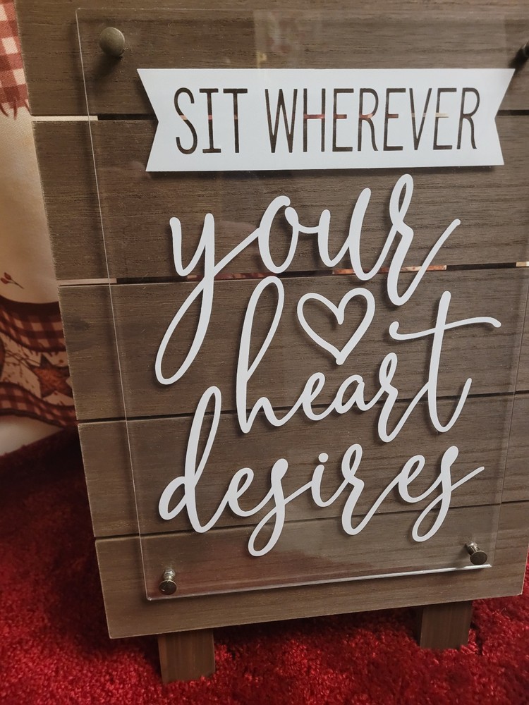 Wedding Wood Sign By Studio His and Hers 12 X 19. sit wherever your heart desire