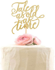 Tale as Old as Time Wedding Cake Topper – Beauty and Beast Cake Toppers (Gold Gl