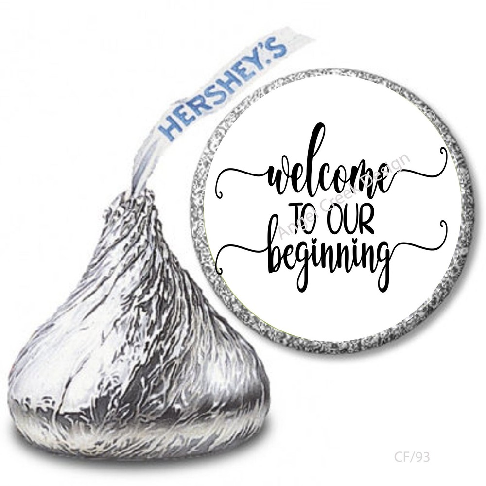 108 Welcome to Our Beginning Wedding Favors Hershey Kiss Stickers Candy Wrappers