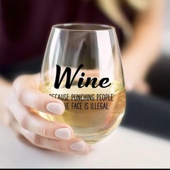 Wine Because Punching People in the Face is Illegal – Funny 15oz Stemless Win…