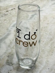 “I do crew”Stemless Bridal Champagne Flute Glass 9.6oz Wedding Bridal Shower-NEW