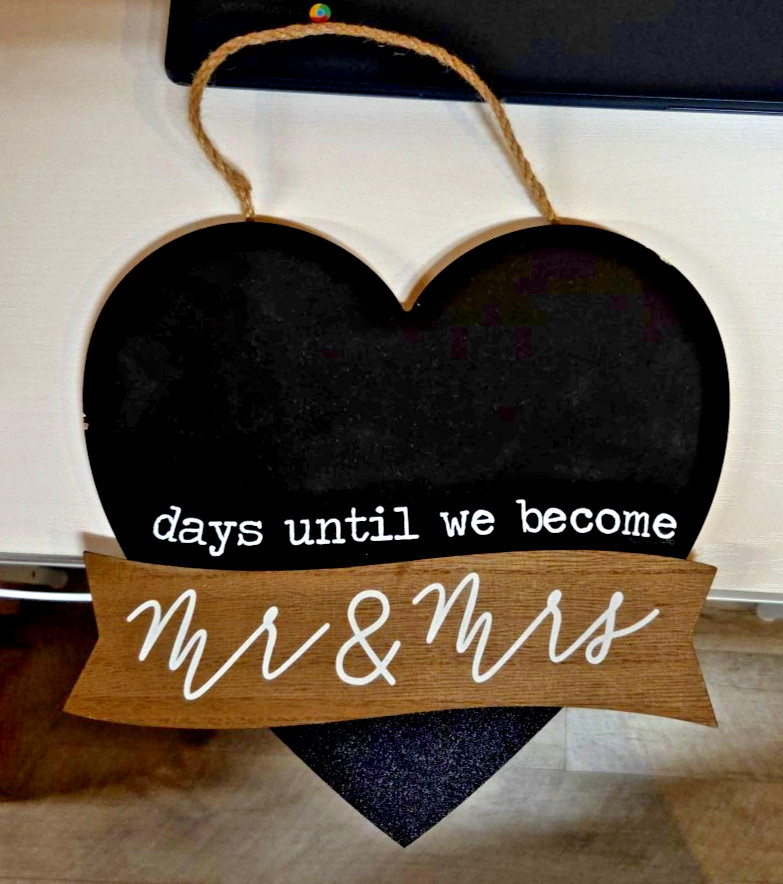 Days Until We Become Mr & Mrs Chalkboard sign – Countdown to your wedding day