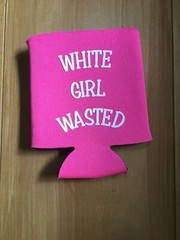 Pink white girl wasted can coozie insulated can holder quick ship 2 PCS – PAIR