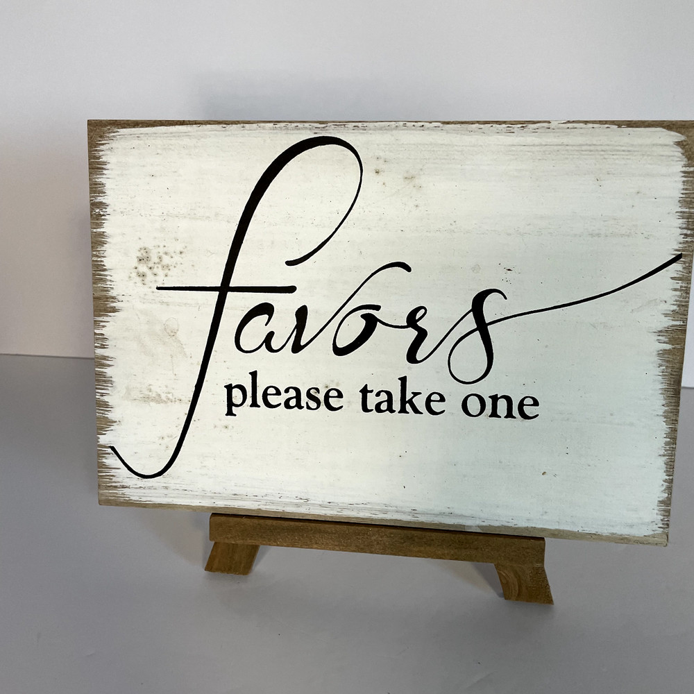 Copied – Favors Please Take One Wedding Sign Rustic Farmhouse Table Sign