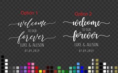 Welcome to our Forever Wedding Sign Sticker Decal Engagement Anniversary