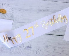 Happy 27th Birthday Sash for Women,Men,Girls and Boys,It’s my 27th Birthday S…