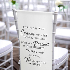 Reserved Memorial Wedding Chair Sign save a Seat for Someone in Heaven Loving Me