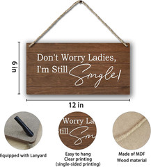Wooden Decorative Signage, 12 X 6 Inches, Ring Bearer Don’T Worry Ladies We’Re S