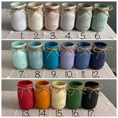 Set of 6 chalk painted distressed mason jar vases…mix & match colors!