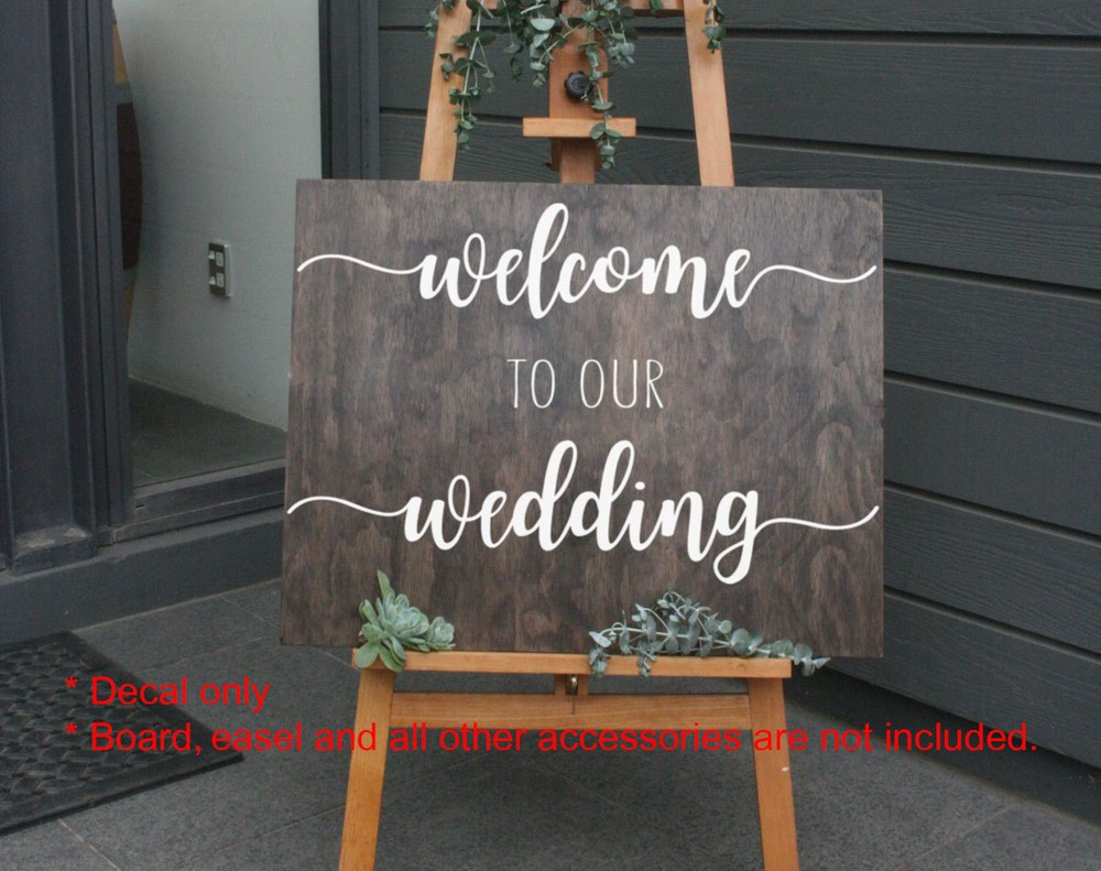 Welcome to our Wedding Sign Sticker Decal Engagement Anniversary Party