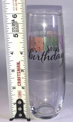 “Happy Birthday” Cristar Clear Flute Champagne/Wine Glass 9.6oz-NEW-SHIP N 24HR
