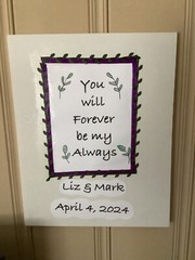 Customized “You will forever be my always” quote decoupage wall art
