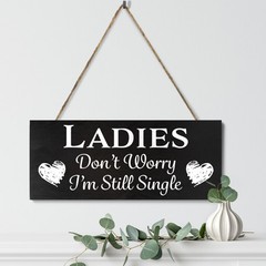 JennyGems Funny Wedding Signs Ring Bearer Ladies Don’t Worry I’m Single (Black)