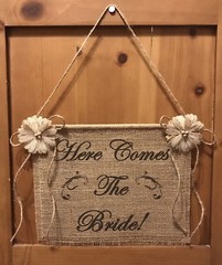 Primitive Burlap Here Comes The Bride Flower Girl Sign Rustic Country Wedding SM