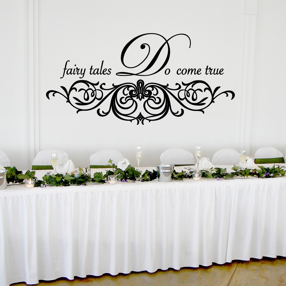 Fairy Tales Do Come True Wedding Wall Decor Vinyl Sticker Decal 30″h x 60″w