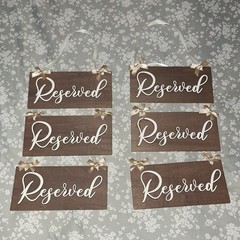 Set of 6 Hanging Wooden Reserved Wedding Signs w/ Ribbon, Brown/White