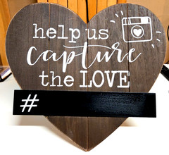 Help Us Capture The Love Hashtag # Wedding Sign – Chalkboard sign