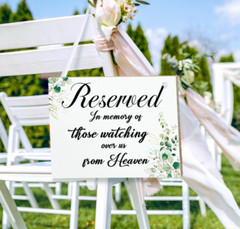 Stunning Wedding Reserved Seating & Memorial Signs – Beautifully Designed
