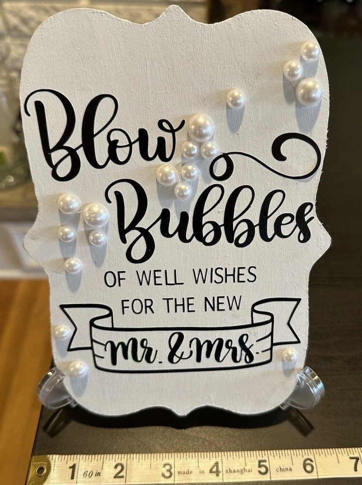 Blow Bubbles Of Well Wishes Pearl Accent Wedding Signage