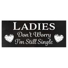 JennyGems Funny Wedding Signs Ring Bearer Ladies Don’t Worry I’m Single (Black)