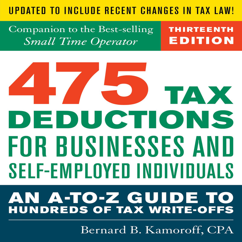 Globe Pequot Press 475 Tax Deductions For Businesses And Self-Employed