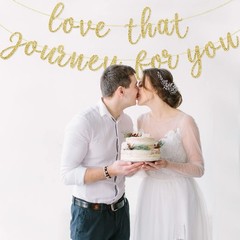 Love That Journey For You Banner, Birthday Bachelorette Wedding Party Decorat…