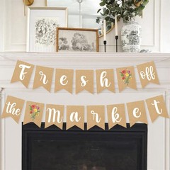 Fresh Off The Market Bridal Shower Banner Garland for Shes Brown