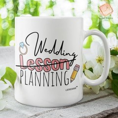 Christmas Gifts for Teacher – Teacher Wedding Lesson Planning Engaged Mug 11Oz