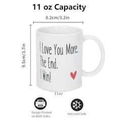 Funny Coffee Mug I Love You More The End I Win, Romantic Couple Cup Lover Mug